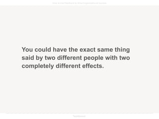 5 Ways to Give Feedback that Elicits Real Change | PPTX