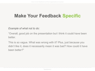 5 Ways to Give Feedback that Elicits Real Change | PPTX