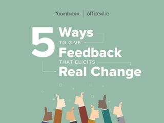 How to use feedback to
drive organizational success
 