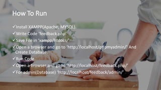 Feedback System in PHP (Mini Project).pptx