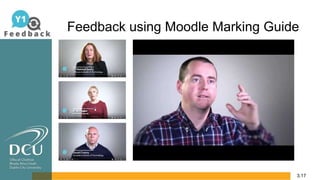 Feedback using Moodle Marking Guide
3.17
 