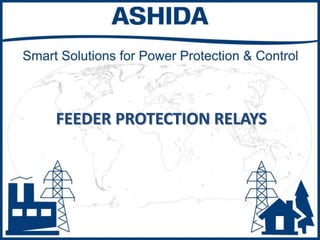 FEEDER PROTECTION RELAYS
 
