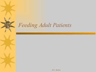 Feeding Adult Patients 