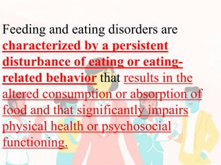 Feeding and eating disorder | PPTX