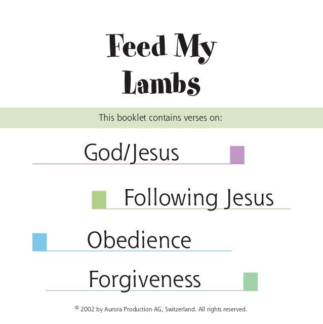 Feed my Lambs God, Jesus, Following Jesus, Obedience and