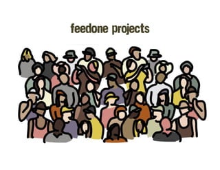 FeedOne Projects

 