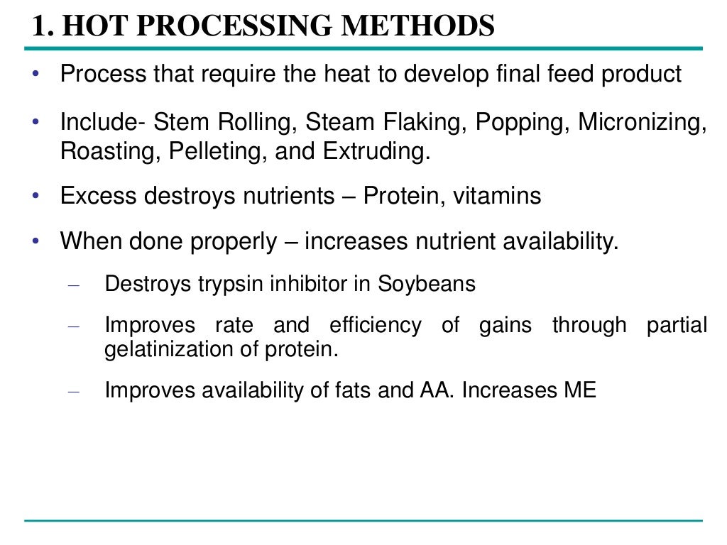 Feed processing methods