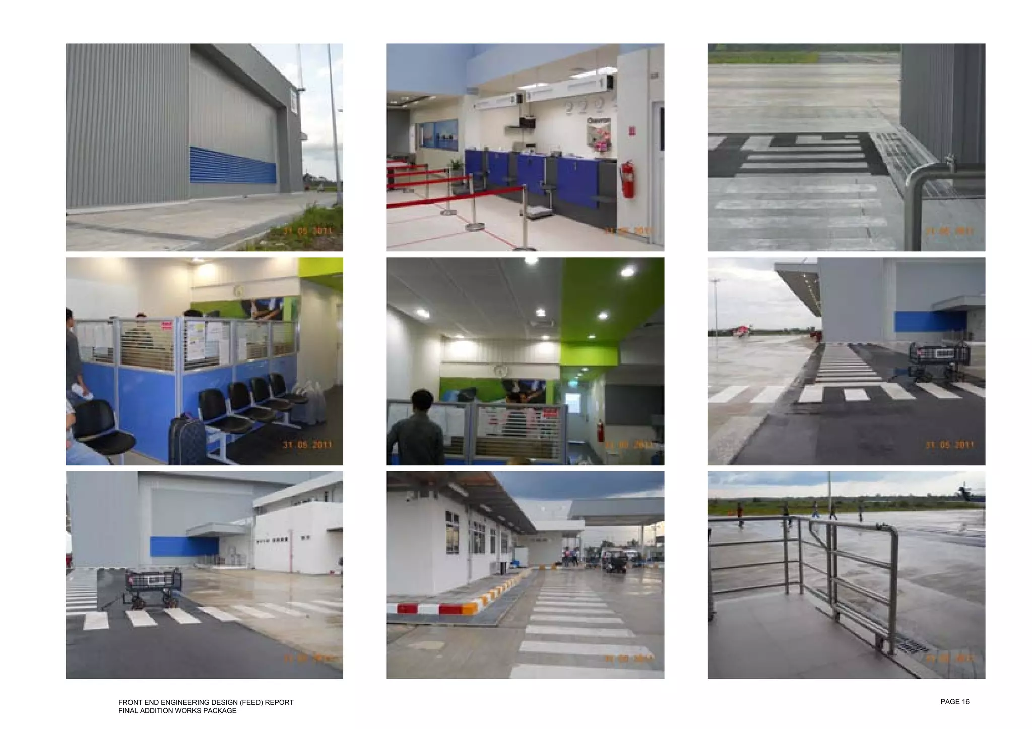 FRONT END ENGINEERING DESIGN (FEED) REPORT   PAGE 16
FINAL ADDITION WORKS PACKAGE
 