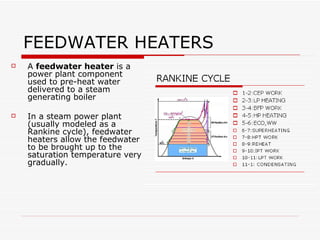 Feedwater heaters in thermal power plants | PPT