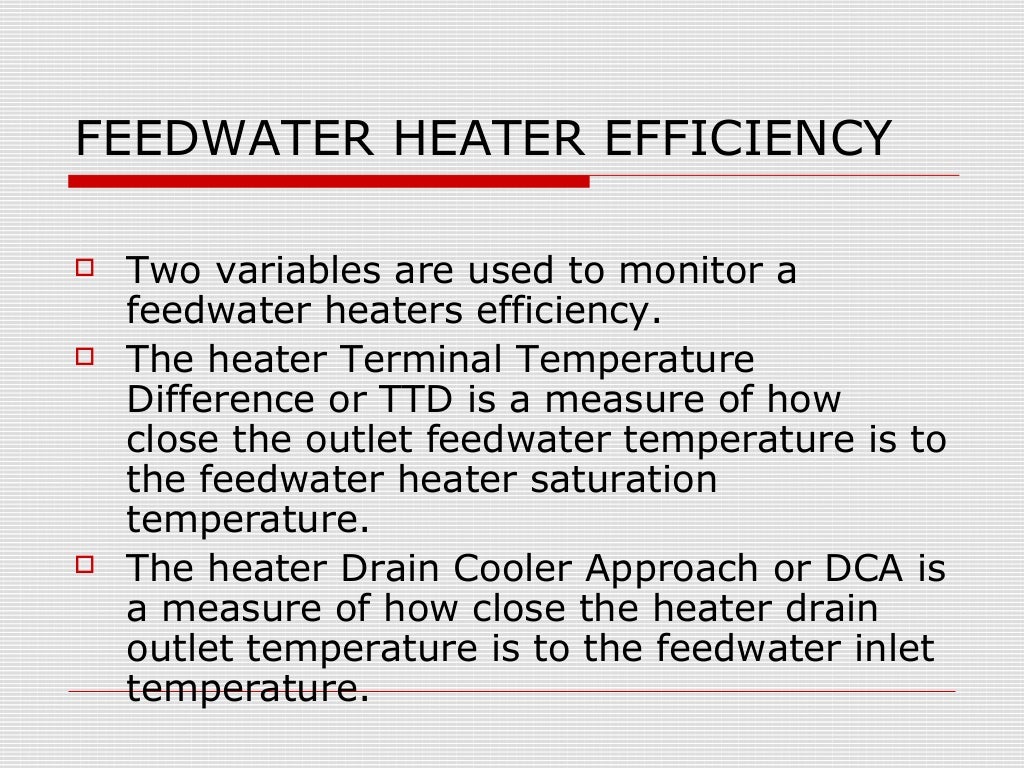 Feedwater heaters in thermal power plants