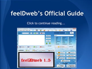 feelDweb’s Official Guide
Click to continue reading...
 
