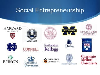 Social Entrepreneurship
 