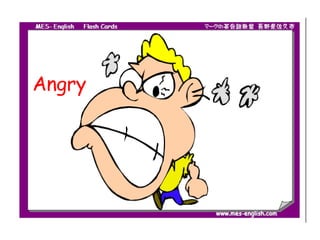 Angry
