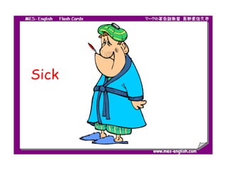 Sick