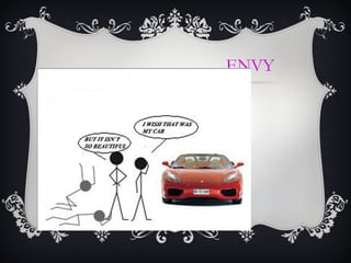 ENVY
 