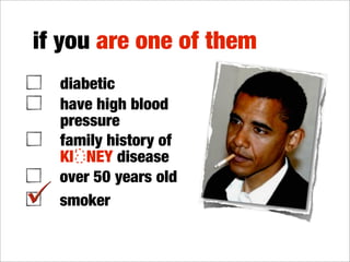 asking for
KI NEYS
performance test
 