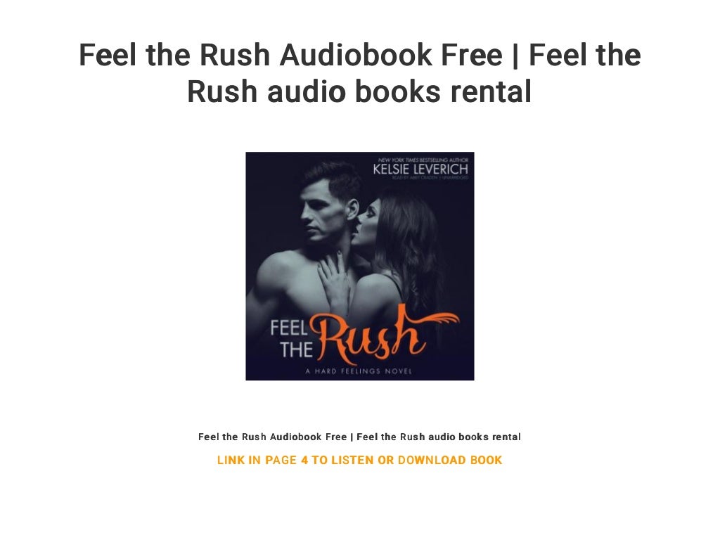 Feel the Rush Audiobook Free Feel the Rush audio books rental
