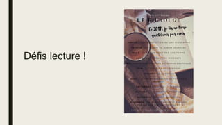 Défis lecture !
 