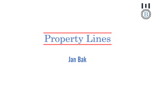 Property Lines
Jan Bak
 