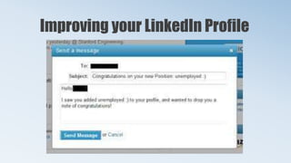 Improving your LinkedIn Profile
 