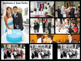 Giulliana & Juan Carlos 