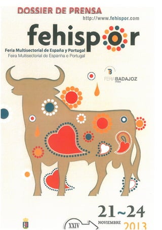 Dossier de Prensa FEHISPOR 2013