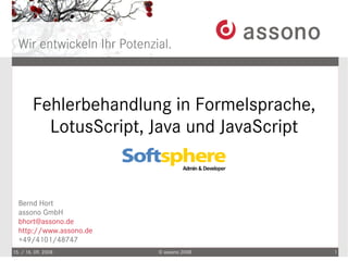 Errorhandling in @formula, lotusscript, java and javascript