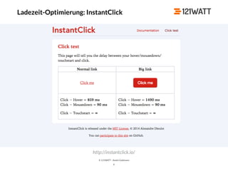 © 121WATT - André Goldmann
X
Ladezeit-Optimierung: InstantClick
http://instantclick.io/
 