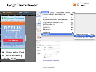© 121WATT - André Goldmann
Google Chrome Browser
 