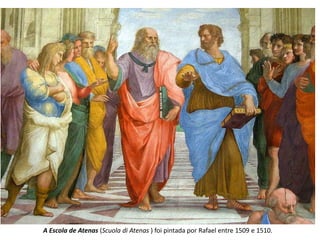 A Escola de Atenas (Scuola di Atenas ) foi pintada por Rafael entre 1509 e 1510.

 