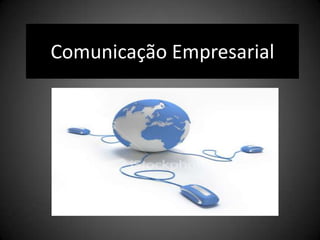 Comunicação Empresarial 