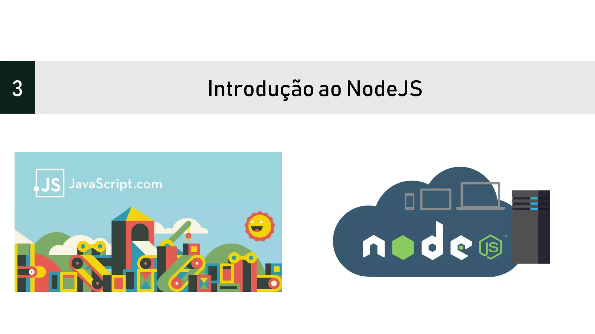 Introdução ao NodeJS3
 