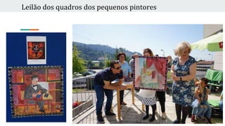 Leilão dos quadros dos pequenos pintores