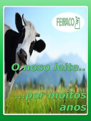 Feiraco o noso leite