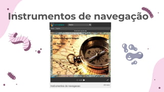Instrumentos de navegação
 