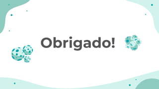 CREDITS: This presentation template was created by Slidesgo, including icons by
Flaticon, infographics & images by Freepik and illustrations by Stories
Obrigado!
 