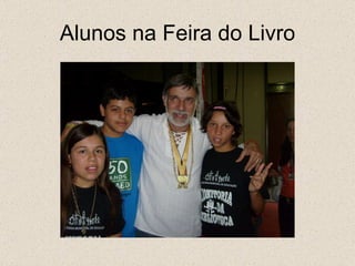 Alunos na Feira do Livro 