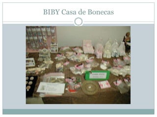 BIBY Casa de Bonecas
 