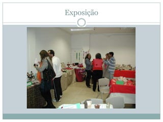 Exposição
 