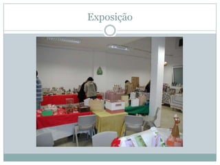 Exposição
 