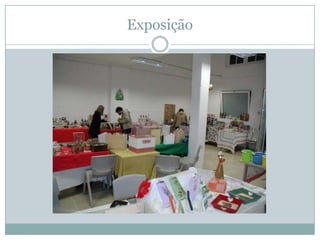 Exposição
 
