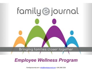 FamilyeJournal Wellness Program for Organizational Mental Health