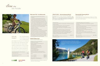 Voll in

die Pedale
Biken beim Profi – Ihre Bikevorteile

Profi oder
Amateur?

Egal – Mountainbike-Begeisterte sind im Meraner Land richtig,
ob sie nun lediglich genüsslich

durch Obstgärten oder entlang der Etsch strampeln oder
Pässe und Berge mit über 1.000 Höhenmetern erobern.
Auf Amateure wie Profis warten maßgeschneiderte
Programme und beide werden am Ende ihres Urlaubs
sagen: „Das Meraner Land war ein wunderbares Bikerevier und der Feldhof ein idealer Ausgangspunkt für
meine persönlichen sportlichen Herausforderungen!“
Kostenbeitrag für MTB- und Rennradtouren
mit geprüftem Guide . . . . . . . . . . . . . . . . . . . . . . . . . 20,- €
Kostenbeitrag für Genusstouren
mit geprüftem Guide . . . . . . . . . . . . . . . . . . . . . . . . . . 5,- €

•	 	Techniktraining	unter	professioneller	Anleitung
im	Bikepark
•	 7	x	wöchentlich	individuell	geführte	MTB-Touren
mit geprüftem Guide entlang der Transalpstrecke
(700	bis	1.500	Höhenmeter,	jeweils	3	bis	4	Stunden)
•	 2	x	wöchentlich	Rennradtouren	mit	geprüftem	Guide
•	 6	x	wöchentlich	individuell	geführte	Genusstour	mit	geprüftem	Guide	(max.	600	Höhenmeter,	3	bis	4	Stunden)
•	 Fully-	und	E-Bikes	der	Marke	MAXX	(20,-	Euro	pro	Tag)
•	 GPS-Leihgeräte	mit	50	verschiedenen	gespeicherten	Touren
•	 Kostenloser	Verleih	von	City-	und	Mountainbikes,
Rennrädern	und	Helmen
•	 Abgesperrter	Fahrradraum
•	 KTM-Montageständer	und	Werkzeug
•	 Waschplatz	mit	Schlauch	und	Schwamm	für	Ihre	Räder
•	 Pulsuhren	für	Herzfrequenz	und	Kalorienverbrauch
•	 Wäscheservice	innerhalb	von	24	Stunden	(Aufpreis)
•	 Bike-Corner	mit	allen	Infos	zum	Biken	an	der	Rezeption
•	 DolceVita	App	mit	vielen	MTB-Tourentipps	zur	bequemen	Navigation	mit	Ihrem	Smartphone	oder	Tablet
•	 Online-Tourenplaner	auf	unserer	Homepage

„PROCYCLING“ – Rennrad-Opening-Woche
Saisonstart mit dem Schweizer Straßenweltmeister Oscar
Camenzind, dem Giro- und Tour-Favoriten und Weltmeister Alex
Zülle, den Ex-Profis Jörg Ludewig (Gerolsteiner, Domina Vacanze
und T-Mobile), Thomas Ziegler (Gerolsteiner und T-Mobile) und
den Guides der Ötzi Bike Academy.

•	 6	Rennrad-Touren
•	 In	jeweils	4	unterschiedlichen	Leistungsgruppen,	ausgehend	von	Naturns
•	 Mittwoch	Ruhetag
•	 Ex-Profis	zum	Small-Talk	täglich	in	jeder	Leistungskategorie
	
•	 Täglich	abendliches	Briefing	und	Veranstaltungen
	
•	 Die	Ex-Profis	geben	Tipps	&	Tricks	zum	richtigen	Rennradfahren
	
in der Gruppe
•	 Testcenter	mit	verschiedenen	Rennrädern	und	Komponenten
•	 Tägliche	Betreuung	durch	unsere	geprüften	Rennrad-Guides
•	 Begleitfahrzeug	mit	Brötchen,	Bananen,	Energieriegeln	und	Säften
•	 Täglich	Shuttledienst	für	Rennradler	und	Räder	(falls	benötigt)
•	 Roadbook	mit	Höhenprofilen	und	Streckendaten
	

Mountainbike-Opening-Woche
Der Singletrail ruft!
Perfekter Saisonstart mit Techniktrainings und Tipps vom Profitrainer Urs Graf (Ex-Nationaltrainer der Schweizer MTB-Profis) und den
Guides der Ötzi Bike Academy!

•	 7	Tage	geführte	Biketouren	oder	Technikkurse
•	 In	jeweils	2	unterschiedlichen	Leistungsgruppen,	ausgehend
von	Naturns
•	 Testimonials	fahren	alternierend	in	den	einzelnen	Leistungskategorien	mit
•	 Geführt	von	der	Ötzi	Bike	Academy
•	 Täglich	abendliches	Briefing	und	Tourenvorstellung
	
•	 Testcenter	mit	verschiedenen	Bikes
•	 Tägliche	Betreuung	durch	unsere	geprüften	Bike-Guides
und	dem	Trainer	Urs	Graf
•	 Täglich	Trainings-	und	Techniktipps	von	unseren	Profis
	
•	 Abends	Videoanalyse	von	den	Techniktrainings	und	Trainingstipps
vom	Profi-Trainer
	

05.04. - 13.04.2014 . . . . . . . . . . . . . . . . . . . . . . . . . . . . . . . . . . . ab 1.071,- €

26.04. - 04.05.2014 . . . . . . . . . . . . . . . . . . . . . . . . . . . . . . . . . . . ab 1.146,- €

Preis	pro	Person	–	8	Übernachtungen	im	DZ	Spatzennest
mit	¾-DolceVita-Pension

Preis	pro	Person	–	8	Übernachtungen	im	DZ	Spatzennest
mit	¾-DolceVita-Pension

Feldhof’s Bikewochen
mit den Guides der Ötzi Bike Academy
•	 6	Biketouren	in	zwei	Leistungsgruppen
•	 Shuttletransfers	inklusive	
•	 Tägliche	Verpflegung	mit	Powerriegeln	und
	
Hydrolytgetränken	
•	 Techniktraining	und	Hardwaretipps	
•	 Stammtisch	mit	Tourenbesprechung
•	 Teilnahme	am	betreuten	Sport-	und
Bewegungsprogramm	
•	 2	Fuß-	und	Beinmassagen	*	
•	 Inklusive	aller	Bikevorteile
•	 Relaxen	im	mediterranen	Wellnessparadies	mit
5	verschieden	beheizten	Pools	und	400	m²	Wasserfläche	
	

2 x wöchentlich bringt Sie ein Bikeshuttle mit Ihrem
Fahrrad nach Glurns (50 km), nach Graun am Reschensee
(65 km) oder von Meran (12 km) zurück nach Naturns
(Aufpreis)

17.05. - 24.05.2014 . . . . . . . . . . . . . . . . . . . . . . . ab 914,- €
21.06. - 28.06.2014 . . . . . . . . . . . . . . . . . . . . . . . ab 914,- €
13.09. - 20.09.2014 . . . . . . . . . . . . . . . . . . . . . . . ab 991,- €
	 Preis	pro	Person	–	7	Übernachtungen	im
DZ	Spatzennest	mit	¾-DolceVita-Pension

* Alle Wellnessbehandlungen der Wochen-Arrangements
	 sind	nur	bis	15:00	Uhr	einlösbar
24

25

 