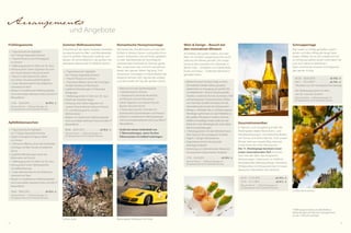 52 53
Gourmetnovember
In Naturns und Umgebung findet die
Rieslingrebe ideale Wachstums- und
Klimabedingungen: mineralreiche Böden,
viel Sonne und kühle Nächte. Und unsere
Winzer heimsen regelmäßig internati­
onale Preise für ihren Riesling ein.
Die 11. Rieslingtage besitzen inzwi-
schen internationalen Ruf. Nuancen­
reich wie der Wein das Programm:
Verkostungen, Galamenüs im Feldhof,
Musikabende, Kellereiausflüge. Heimliche
Höhepunkte sind Degustationen im para-
diesischen Weinkeller des Feldhofs.
Arrangements
und Angebote
•	 Kellerei Kurtatsch: Kurtatsch liegt in einem
der heißesten Gebiete Italiens; geradezu
prädestiniert zur Erzeugung von großen Rot-
und Weißweinen. Höchste Traubenqualität,
Tradition, modernste Technik, Fachwissen, Fleiß
und konsequentes, kompromissloses Streben
nach höchster Qualität sind Garant für die
Heranreifung der Kurtatscher Spitzenweine.
•	 Weingut J. Hofstätter: Mit ca. 50 Hektar eigenen
Weinbergen gehört das Gut Josef Hofstätter zu
den größten Weingüter in Südtirol. Dank der
Vielfalt an Einzellagen finden weiße wie rote
Rebsorten in den Weinbergen des Gutes ideale
Wachstumsbedingungen.
•	 1 Weindegustation mit dem Weinfachmann
Peter Dipoli in der hauseigenen Vinothek
•	 Täglich 7-Gänge-Themendinner
•	 Degustationsmenüs mit passender
Weinfolge (Aufpreis)
•	 Verkostung von internationalen Käsesorten
mit passenden Dessertweinen (Aufpreis)
17.10. - 24.10.2015. . . . . . . . . . . . . . . .  ab 904,- €
	 Preis pro Person – 7 Übernachtungen im
DZ Spatzennest mit ¾-DolceVita-Pension
Wein  Design – Besuch bei
den innovativen Winzern
Architektur des guten Lebens, wo man
Wein im Schatten zeitgenössischer archi-
tektonischer Werke genießt. Die Umge-
bung ist die Inspiration für Gebäude, in
denen man – umgeben von Gastlichkeit,
Kunst und Natur – Südtiroler Weinkultur
genießen kann.
Frühlingswoche
Apfelblütenwochen
•	 7 Tage kulinarische Highlights
mit 7-Gänge-Degustationsmenüs
•	 1 Flasche Prosecco und Frühlingsgruß
im Zimmer
•	 1 Wellnessgutschein im Wert von 30,- Euro
•	 Verlosung einer Cabrio-Tagestour mit unse-
rem Porsche Boxster inklusive Picknick
•	 1 Besuch in den botanischen Gärten
von Schloss Trauttmansdorff (Aufpreis)
•	 1 Gratis-Wochenticket für die Seilbahnen
Unterstell und Texel
•	 Relaxen im mediterranen Wellnessparadies
mit 6 verschieden beheizten Pools und 450 m²
Wasserfläche
11.04. - 18.04.2015 . . . . . . . . . . . . . . . ab 854,- €
	 Preis pro Person – 7 Übernachtungen im
DZ Spatzennest mit ¾-DolceVita-Pension
•	 7 Tage kulinarische Highlights
mit 7-Gänge-Degustationsmenüs
•	 Täglich knackige Vinschgauer Äpfel
im Zimmer
•	 1 Panorama-Biketour durch den blühenden
Vinschgau mit Bike-Shuttle ins Städtchen
Glurns
•	 2 geführte Wanderungen durch das
Blütenmeer mit Picknick
•	 1 Wellnessgutschein im Wert von 30,- Euro
•	 Führung durch einen Obstbaubetrieb
mit Apfelverkostung
•	 1 Gratis-Wochenticket für die Seilbahnen
Unterstell und Texel
•	 Relaxen im mediterranen Wellnessparadies
mit 6 verschieden beheizten Pools und 450 m²
Wasserfläche
18.04. - 09.05.2015 . . . . . . . . . . . . . . ab 854,- €
	 Preis pro Person – 7 Übernachtungen im
DZ Spatzennest mit ¾-DolceVita-Pension
•	 7 Tage kulinarische Highlights
mit 7-Gänge-Degustationsmenüs
•	 1 Flasche Prosecco im Zimmer
•	 1 Panorama-Biketour durch den Vinschgau
mit Bike-Shuttle zum Reschensee
•	 2 geführte Wanderungen im Naturpark
Texelgruppe
•	 1 Wellnessgutschein im Wert von 30,- Euro
•	 Verleih der DolceVita-Vespas
•	 Verlosung einer Cabrio-Tagestour mit
unserem Porsche Boxster inklusive Picknick
•	 Fit- und Aktivprogramm mit dem
Wellnesstrainer
•	 Relaxen im mediterranen Wellnessparadies
mit 6 verschieden beheizten Pools und 450 m²
Wasserfläche
	 06.06. - 04.07.2015 . . . . . . . . . . . . . .  ab 854,- €
	 Preis pro Person – 7 Übernachtungen im
DZ Spatzennest mit ¾-DolceVita-Pension
Romantische Honeymoontage
Momente des Glücklichseins und der Zärt-
lichkeit in kleinen Gesten und großen Emo-
tionen. Aufwachen wie auf Rosen gebettet
in roter Satinbettwäsche. Kuschelig ein
verlockendes Frühstück im Zimmer genie-
ßen. Zusammen sein und sich verwöhnen
lassen den ganzen lieben Tag lang. Und
romantisch schwelgen in Köstlichkeiten bei
Kerzenschimmer. Kein Tag wie der andere
und doch jeder ein Tag des großen Glücks.
26.03. - 30.03.2015 . . . . . . . . . . . .  ab 436,- €
08.11. - 19.11.2015* . . . . . . . . . . . .  ab 436,- €
	 * (Buchbar nur von Sonntag bis Donnerstag)
	 Inkl. Wellnessgutschein im Wert
	 von 50,- Euro pro Zimmer
	 Preis pro Person – 4 Übernachtungen im
DZ Spatzennest mit ¾-DolceVita-Pension
24.10. - 31.10.2015 . . . . . . . . . . . . .  ab 904,- €
31.10. - 21.11.2015 . . . . . . . . . . . . .  ab 813,- €
	 Preis pro Person – 7 Übernachtungen im
DZ Spatzennest mit ¾-DolceVita-Pension
Schnuppertage
Das Leben so richtig genießen, durch-
atmen und dem Alltag die lange Nase
zeigen. Wollen Sie es sich wieder einmal
so richtig gut gehen lassen und haben Sie
Lust, sich selbst zu belohnen?
Dann sind Sie bei unseren Schnupperta-
gen genau richtig.
* Wellnessgutscheine und alle Wellness­
behandlungen der Wochen-Arrangements
nur bis 15:00 Uhr einlösbar
Nationalpark Stilfserjoch mit OrtlerSchloss Juval
Schloss Hochnaturns
Sommer-Wellnesswochen
DolceVita auf der Alpen-Südseite. Genießen
Sie abenteuerliche Bike- und Wandererleb-
nisse im größten Naturpark Südtirols und
relaxen Sie anschließend in der großen me-
diterranen Wasserwelt im Feldhof-Garten.
•	 Welcome mit roter Satinbettwäsche
•	 1 Sektfrühstück im Zimmer
•	 1 Honeymoon-Dinner bei Kerzenlicht,
auf Wunsch auch am Pool serviert
•	 Cabrio-Tagestour mit unserem Porsche
Boxster inklusive Picknick
•	 1 Private-Spa-Suite für 2 Stunden mit
kulinarischen Gaumenfreuden und Prosecco
•	 Relaxen im mediterranen Wellnessparadies
mit 6 verschieden beheizten Pools und 450 m²
Wasserfläche
	 Gratis bei einem Aufenthalt von
7 Übernachtungen, wenn Sie Ihre
Flitterwochen im Feldhof verbringen.
 