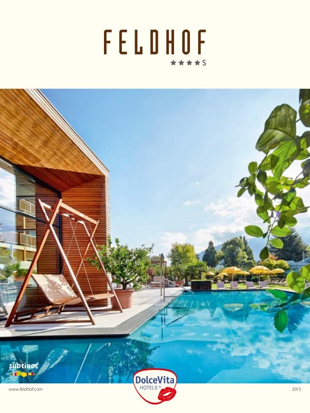 Feldhof****s Hotel Katalog 2015 Feldhof****s Hotel Katalog 2015