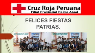 s
FELICES FIESTAS
PATRIAS.
2017
 
