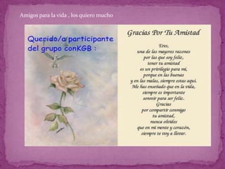 Colegas colegio los jazmines Autora : Maria Ángela Muñoz Felices vacaciones Amigos para la vida , los quiero mucho 