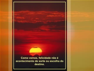 Felicidadde E Merecimento