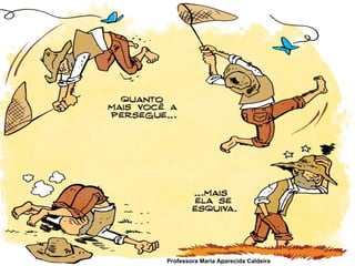 Professora Maria Aparecida Caldeira
 