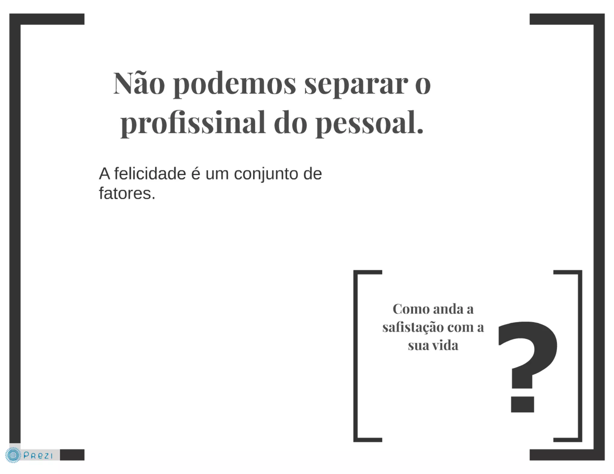 Felicidade no trabalho - Coach Juliana Emer